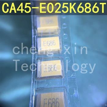 CA45-E025K686T 1PCS CASO-E-7343 68uF ±10% 25 E686 capacitor de tântalo Novo e Original