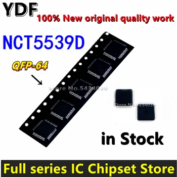 (2-5pcs) 100% Novo NCT5539D NCT5539D-N1 NCT5539 QFP-64 Chipset
